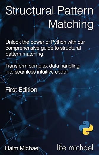 Structural Pattern Matching in Python